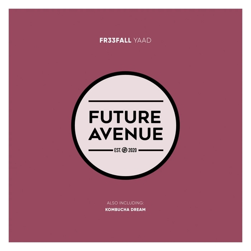 FR33FALL - Yaad [FA306]